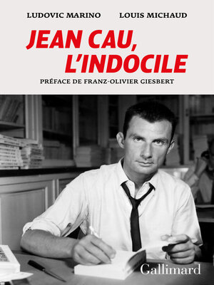 cover image of Jean Cau, l'indocile